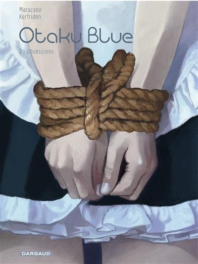 Otaku blue. Vol. 2. Obsessions