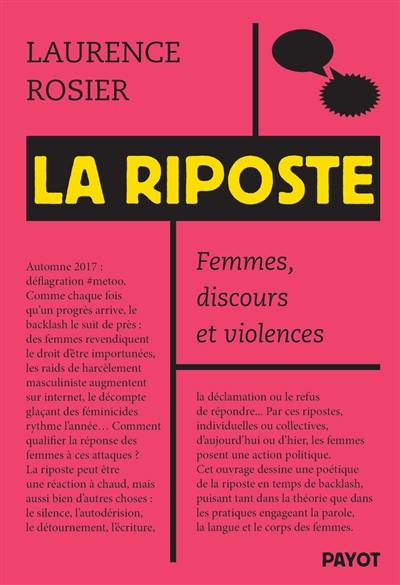 La riposte : femmes, discours et violences