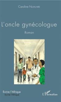 L'oncle gynécologue