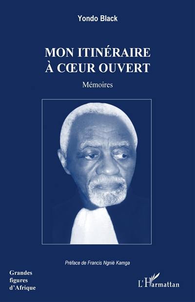 Mon itinéraire à coeur ouvert : mémoires