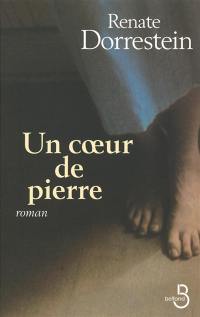 Un coeur de pierre