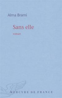 Sans elle