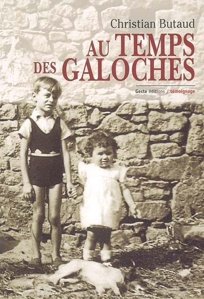 Au temps des galoches