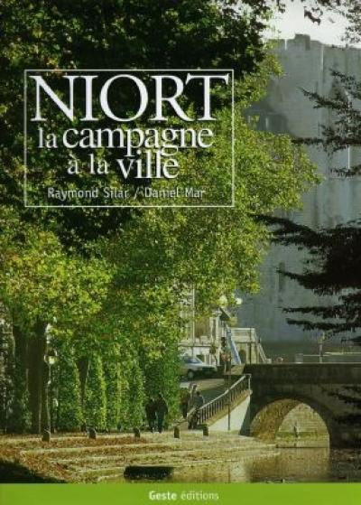 Niort : la campagne à la ville