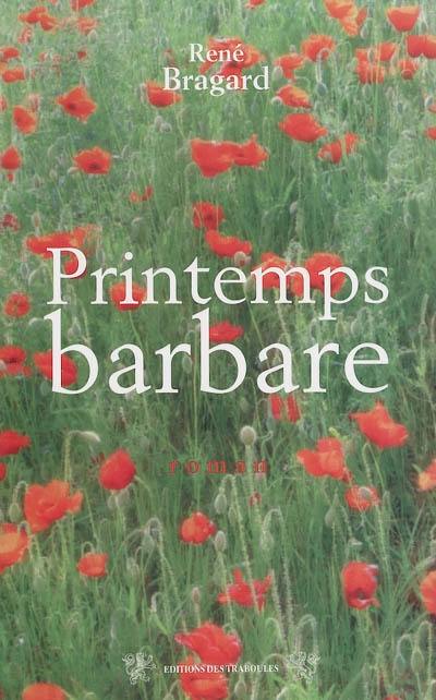 Printemps barbare