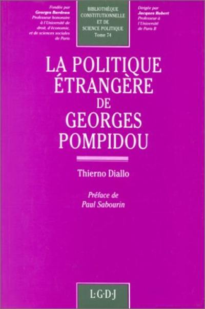 La politique étrangère de Georges Pompidou