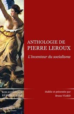 Pierre Leroux : anthologie