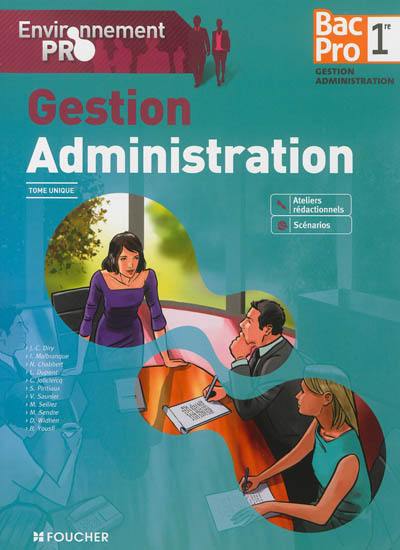 Gestion, administration 1re bac pro gestion-administration