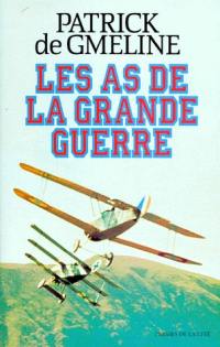 Les as de la Grande Guerre