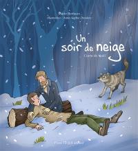 Un soir de neige : conte de Noël