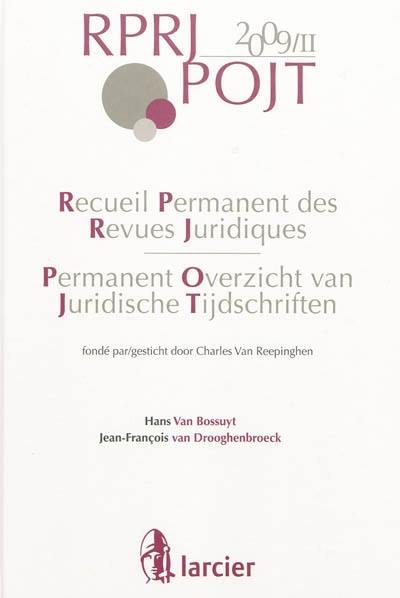 Recueil permanent des revues juridiques. 2009. Permanent overzicht van juridische tijdschriften. 2009