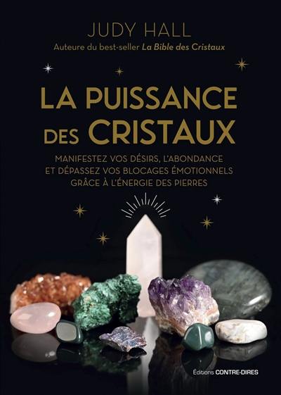 La puissance des cristaux