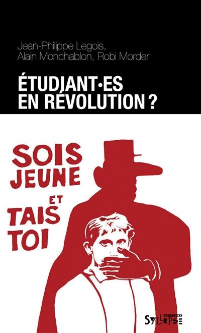 Etudiant-es en révolution ?