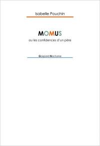 Momus ou Les confidences d'un père