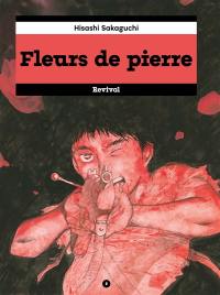 Fleurs de pierre. Vol. 2