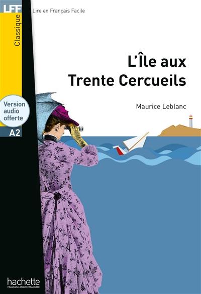 L'île aux trente cercueils : A2