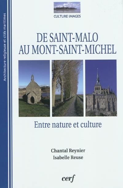 De Saint-Malo au Mont-Saint-Michel : entre nature et culture