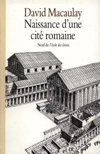 Naissance d'une cité romaine