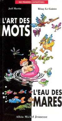 L'art des mots, l'eau des mares