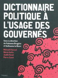 Dictionnaire politique à l'usage des gouvernés