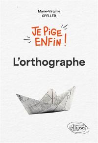 L'orthographe