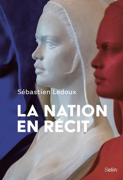 La nation en récit : des années 1970 à nos jours