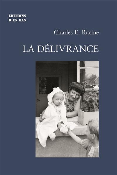 La délivrance