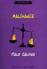 Malchance