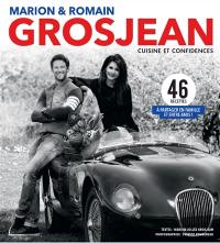 Marion & Romain Grosjean : cuisine et confidences