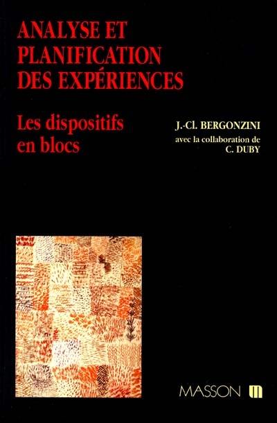 Analyse et planification des expériences : les dispositifs en bloc