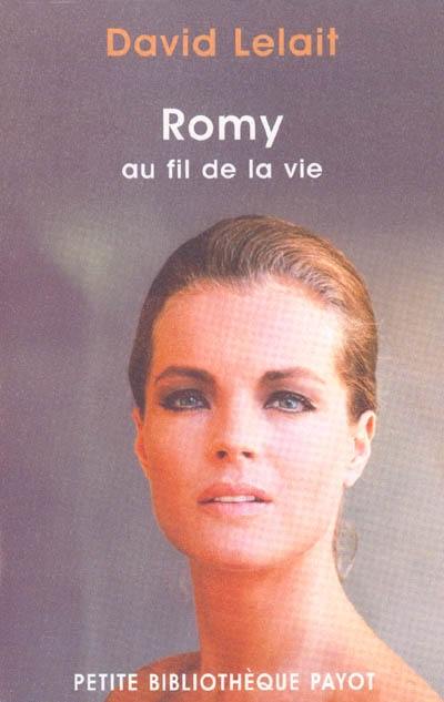 Romy au fil de la vie