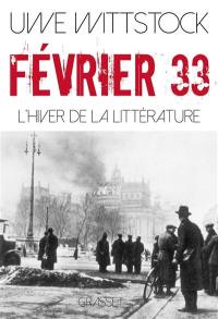 Février 33 : l'hiver de la littérature