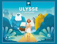 Ulysse : l'Odyssée