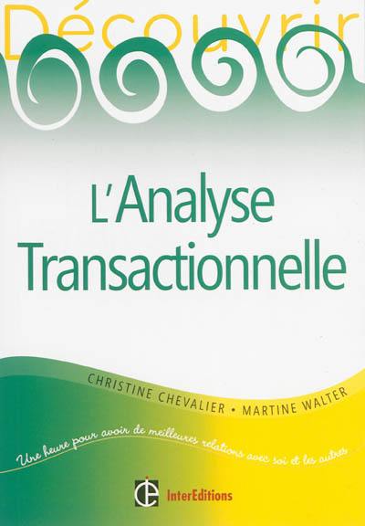 L'analyse transactionnelle