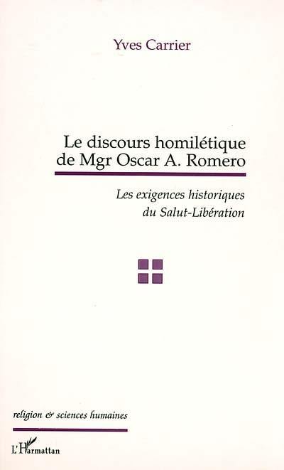 Le discours homilétique de Monseigneur Oscar A. Romero : les exigences historiques du salut-libération