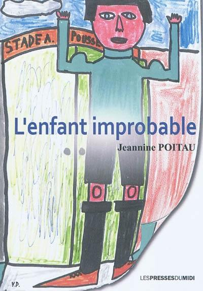 L'enfant improbable