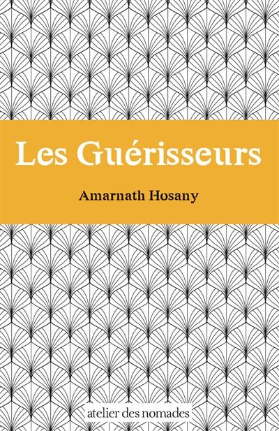 Les guérisseurs