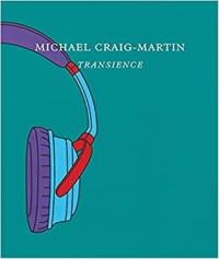 Michael Craig-Martin Transience