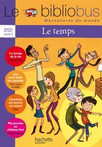 Le temps, CP-CE1 cycle 2 : livre élève