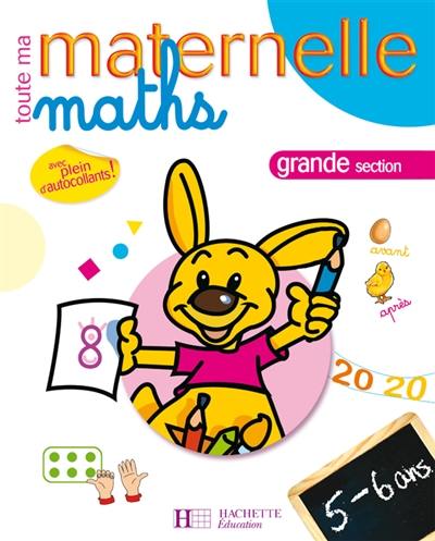 Maths maternelle grande section, 5-6 ans