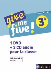 Give me five ! 3e, cycle 4, A2-B1 : 1 DVD + 3 CD pour la classe