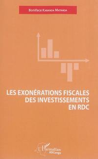 Les exonérations fiscales des investissements en RDC