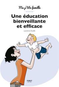 Une éducation bienveillante et efficace