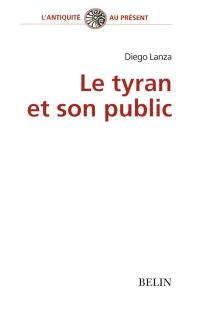 Le tyran et son présent