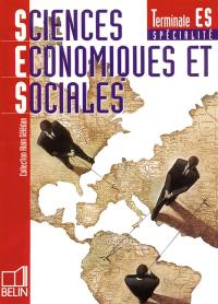 Sciences économiques et sociales, terminale S : enseignement spécialité