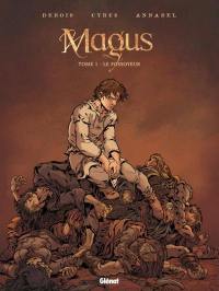 Magus. Vol. 1. Le fossoyeur