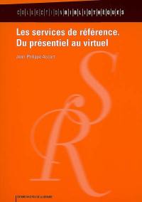 Les services de référence : du présentiel au virtuel