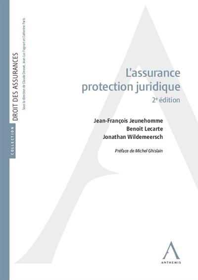 L'assurance protection juridique