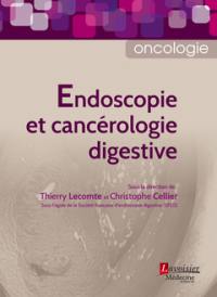 Endoscopie et cancérologie digestive