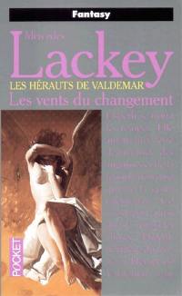 Les hérauts de Valdemar. Vol. 11. Les vents du changement